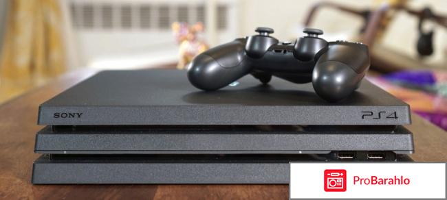 Playstation 4 pro отзывы обман