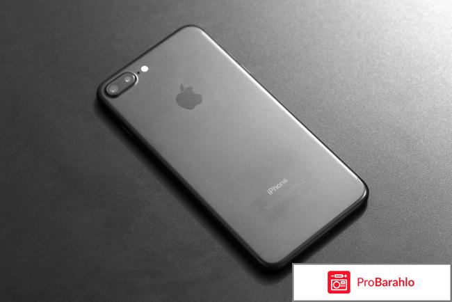 Айфон 7 отзывы черный матовый отрицательные отзывы