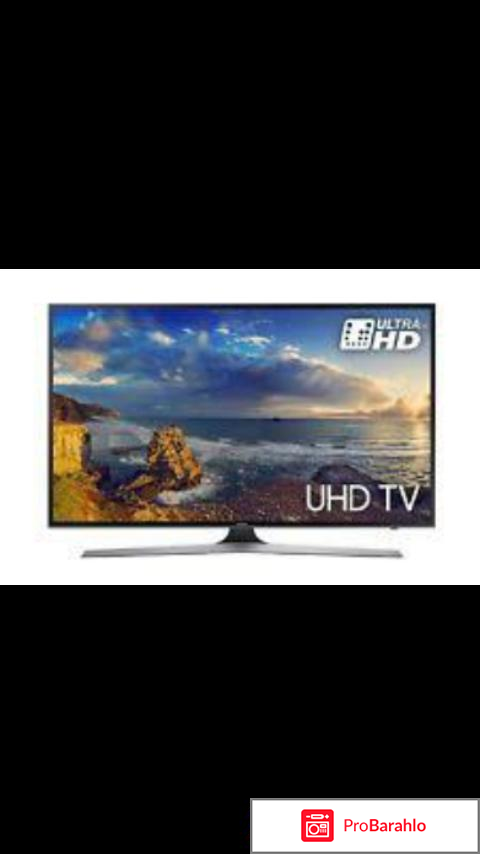 Телевизор samsung ue40mu6400 отзывы