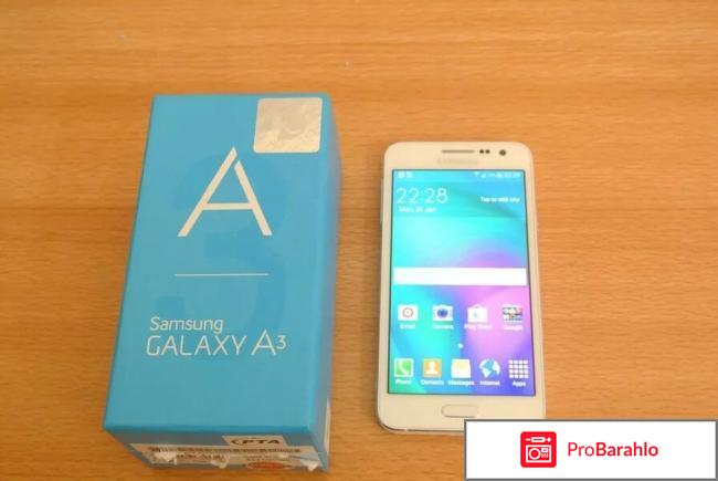 Samsung galaxy a3 отзывы и недостатки 