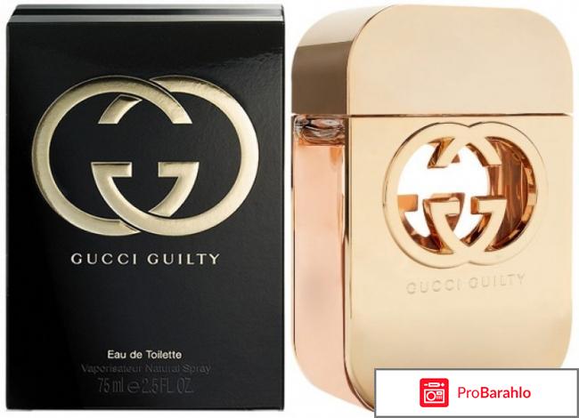 Gucci guilty отзывы женщин обман