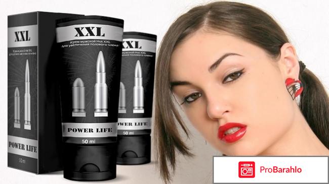 Xxl power life обман