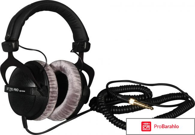 Beyerdynamic dt 770 pro отзывы отрицательные отзывы