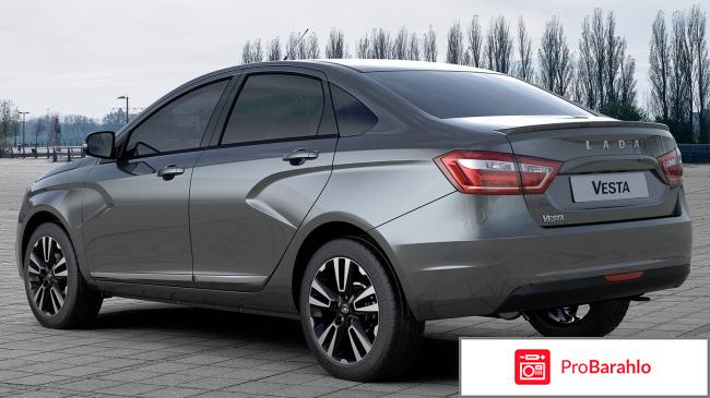 Реальные отзывы владельцев лада веста отрицательные отзывы