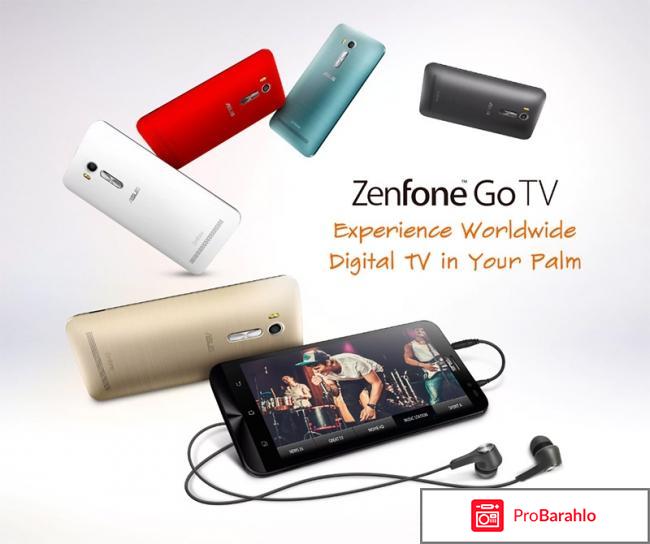 Asus Zenfone Go TV отрицательные отзывы