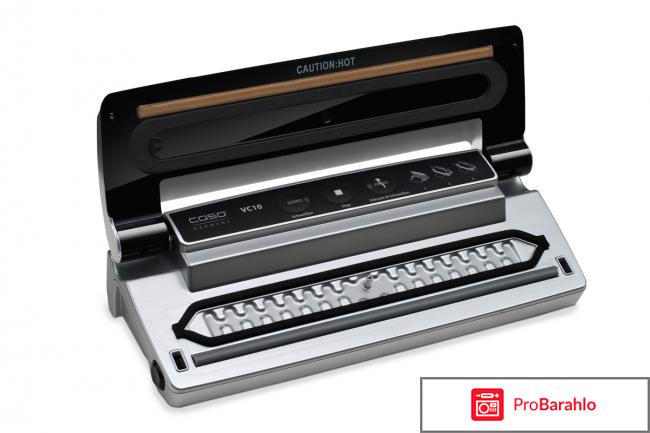 Упаковщик вакуумный CASO VC 10 отрицательные отзывы