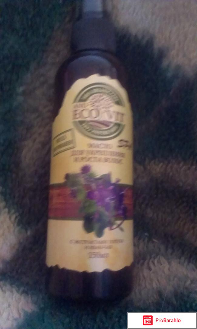 Масло для укрепления и роста волос с экстрактами лопуха и Иван -чая Ecoand Vit отрицательные отзывы