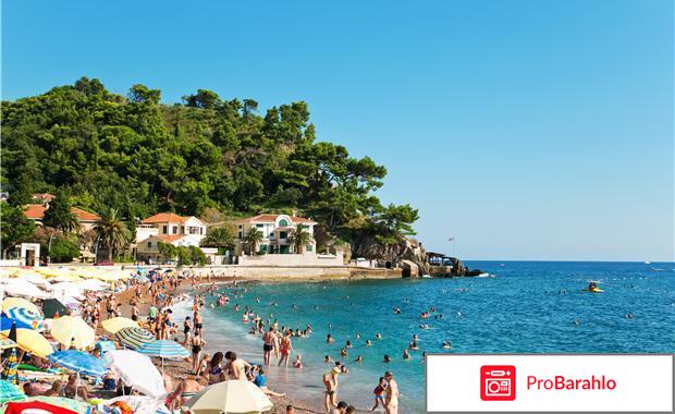 Петровац черногория отзывы туристов отрицательные отзывы