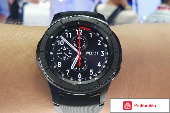 Умные часы Samsung Gear S3 отрицательные отзывы