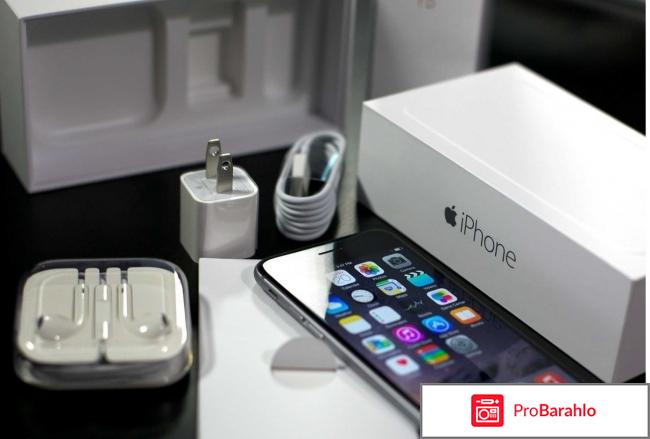 Отзывы владельцев iphone 6 отрицательные отзывы