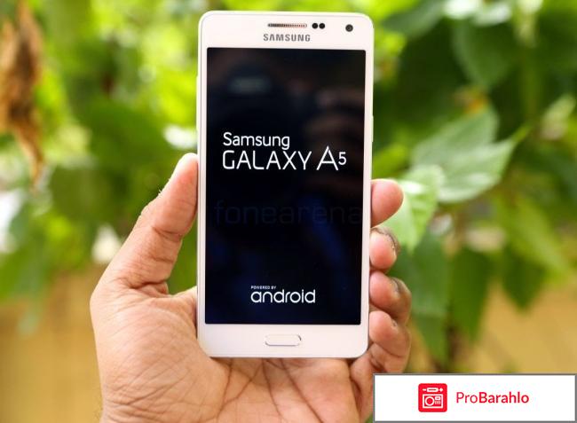 Самсунг а5 2017 отзывы покупателей отрицательные отзывы