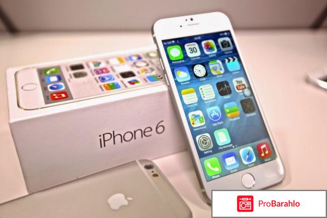 Айфон 6 отзывы покупателей 