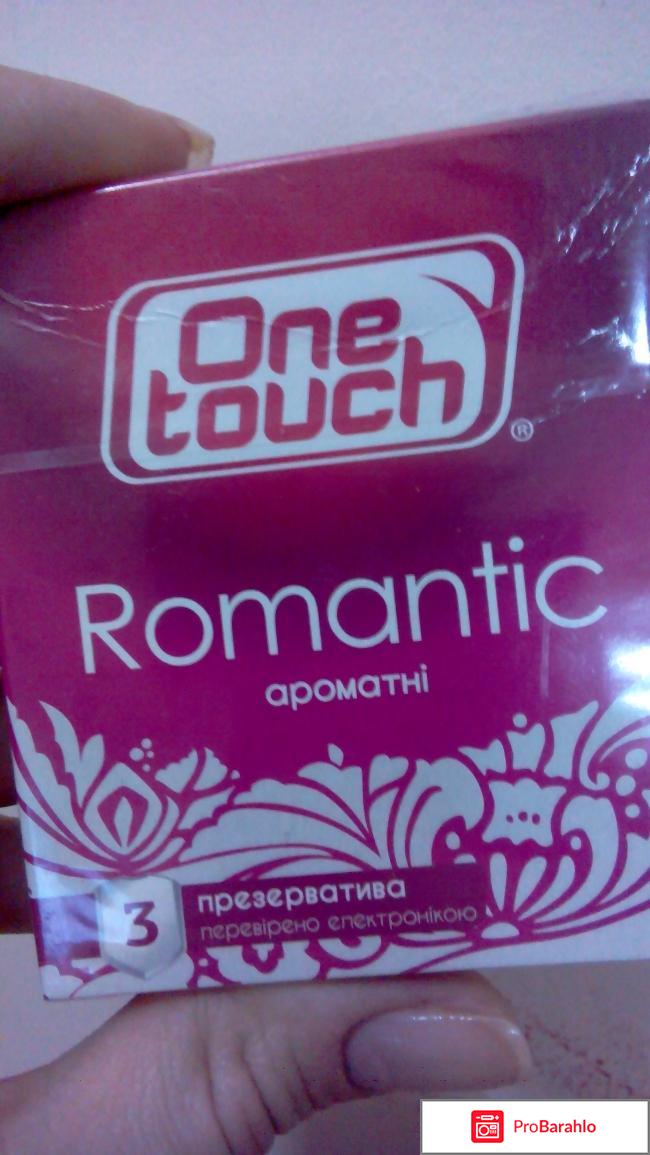 One Touch Romantic Ароматизированные отрицательные отзывы