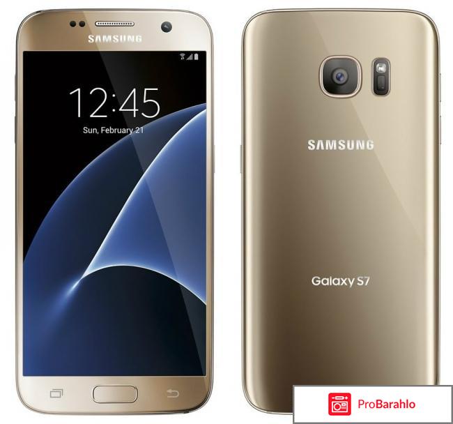 Samsung galaxy s7 отзывы владельцев после года отрицательные отзывы
