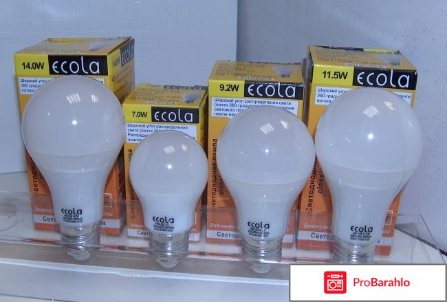 Светодиодные лампы ecola отрицательные отзывы