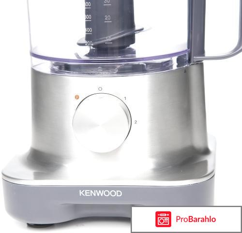 Кухонный комбайн kenwood отрицательные отзывы