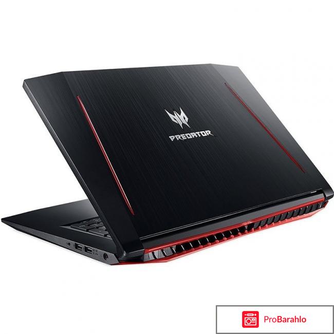 Acer Predator Helios 300 PH317-51-78Z8, Black отрицательные отзывы