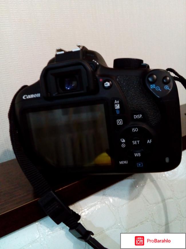 Фотоаппарат Canon 1200 D отрицательные отзывы