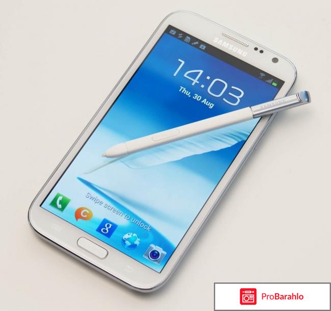 Samsung GALAXY Note 2 отрицательные отзывы