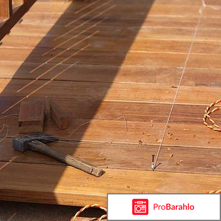Как уложить доску на старый пол отрицательные отзывы
