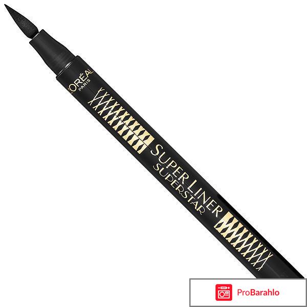 Жидкая подводка для глаз l'oreal super liner superstar отзывы отрицательные отзывы