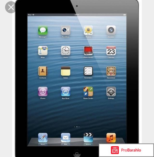 Apple ipad 4 отрицательные отзывы