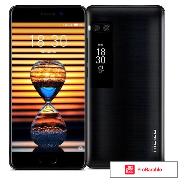 Смартфон meizu pro 7 plus отзывы обман