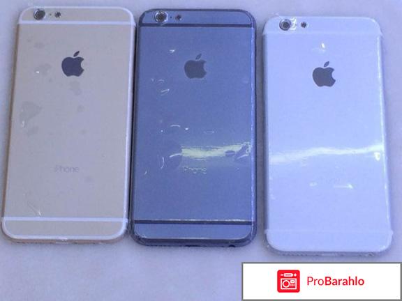 Китайский айфон 6s отзывы владельцев 
