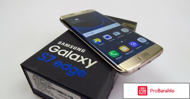 Samsung s7 edge отзывы 