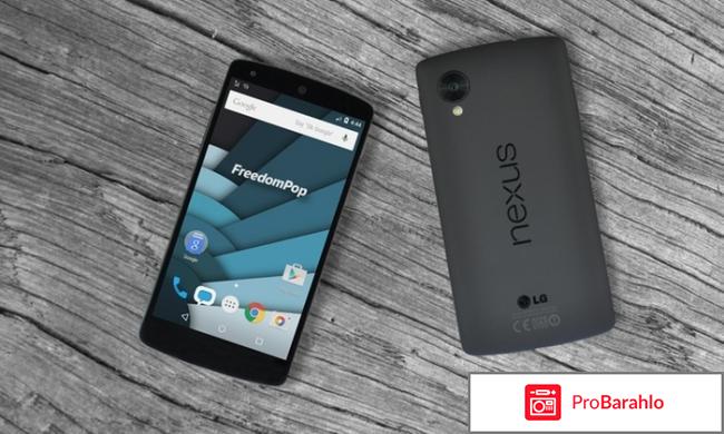 LG Nexus 5 отрицательные отзывы