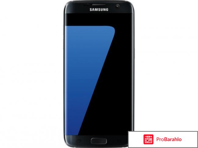 Отзывы samsung galaxy s7 edge 