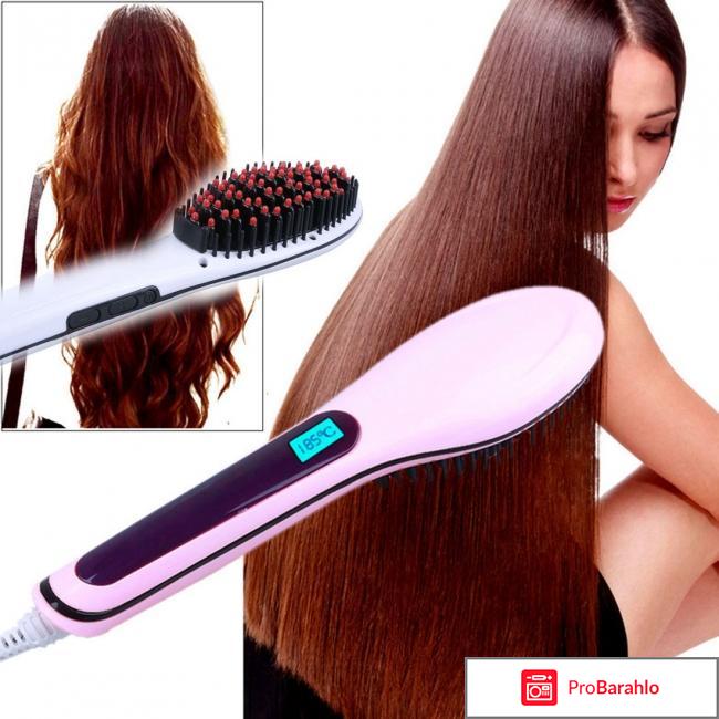 Расческа выпрямитель Fast Hair Straightener: отзывы 