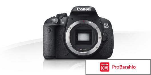 Canon EOS 700D отрицательные отзывы