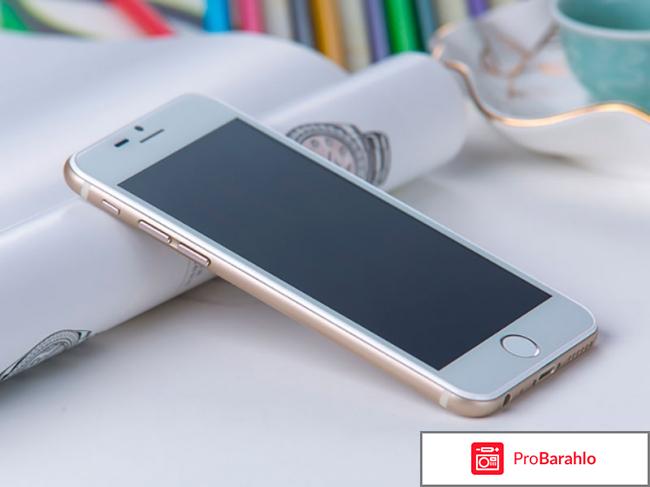 Копия iphone 6s отзывы владельцев отрицательные отзывы