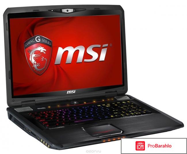 MSI GT70 2QD-2455RU Dominator, Black отрицательные отзывы