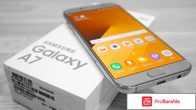 Samsung galaxy a7 2017 sm a720f отзывы отрицательные отзывы