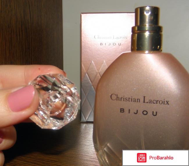 Парфюмерная вода Avon Christian Lacroix Bijou отрицательные отзывы