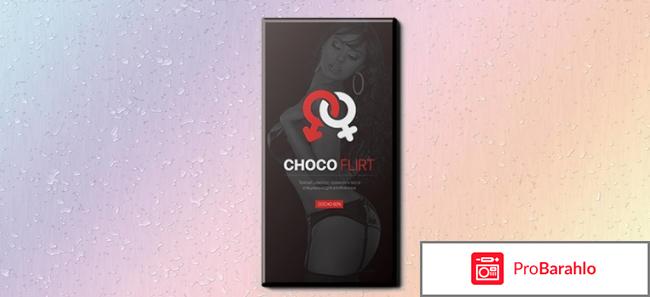 ChocoFlirt шоколад для возбуждения: цена, отзывы, купить 
