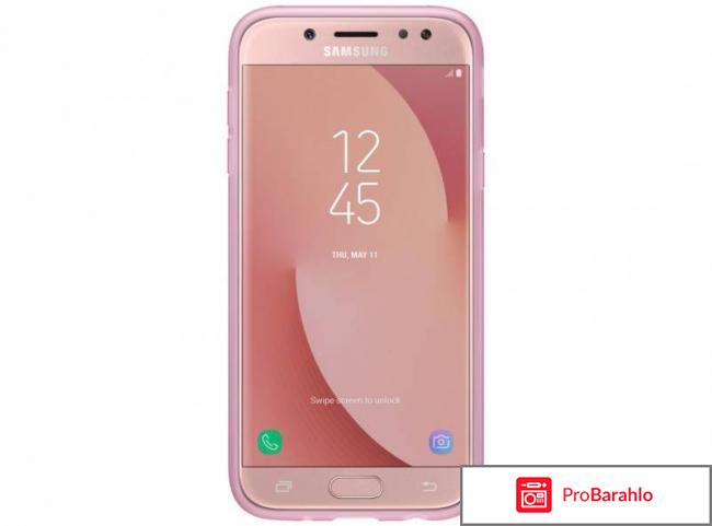 Samsung galaxy j7 2017 характеристики отзывы реальные отзывы