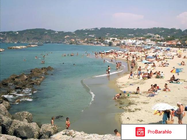 Отдых на искья италия отзывы туристов обман