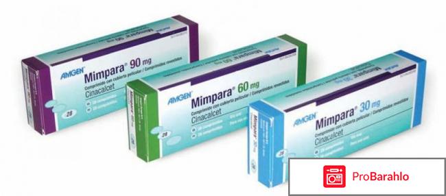 Мимпара отрицательные отзывы