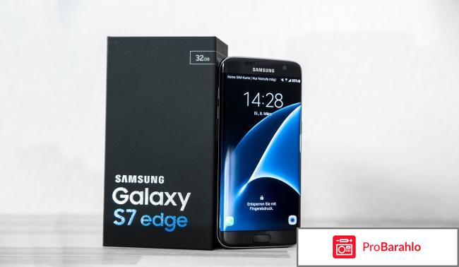 Samsung s7 edge отрицательные отзывы