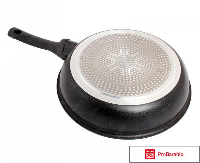 Сковорода Tefal TALENT отрицательные отзывы