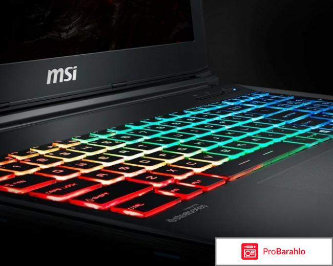 MSI GP72M 7REX-1012RU Leopard Pro, Black отрицательные отзывы