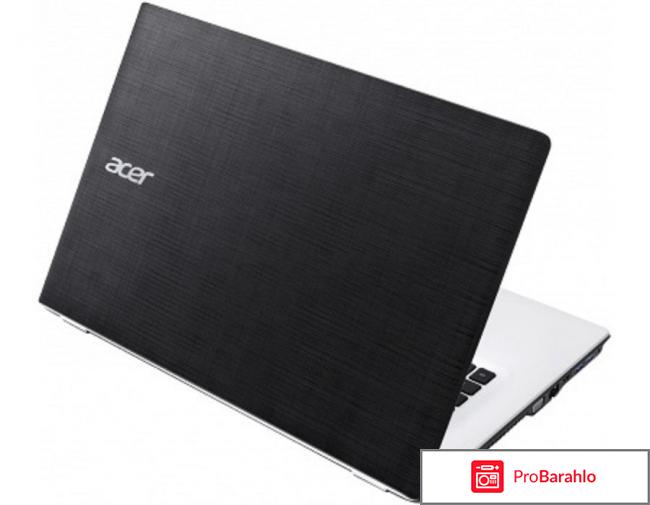 Acer Aspire E5-772G (NX.MVCER.005/NX.MV8ER.006) отрицательные отзывы