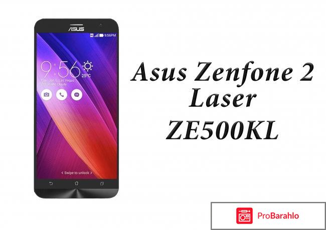 Asus zenfone 2 laser ze500kl 