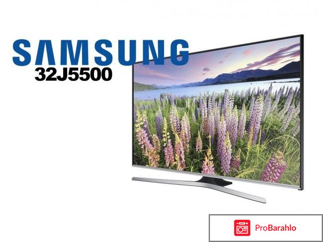 Samsung ue32k5550au отзывы 