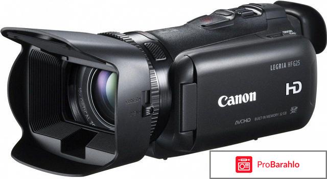 Canon LEGRIA HF G25 цифровая видеокамера отрицательные отзывы