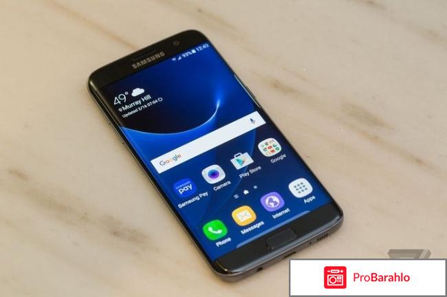 Samsung galaxy s7 копия отзывы отрицательные отзывы