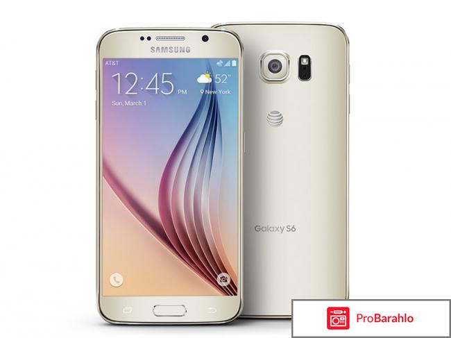 Отзывы samsung galaxy s6 отрицательные отзывы